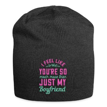Ich habe das Gefühl, dass du so viel mehr bist als nur mein - Jersey-Beanie - Anthrazit - Vorne