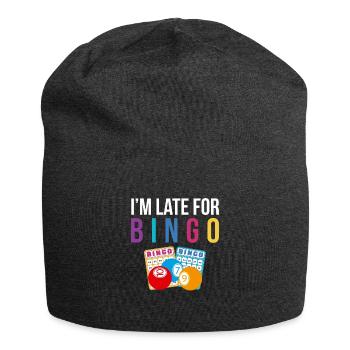I ́m Late For Bingo Shirt Gift - Jersey Beanie - charcoal grey - Front