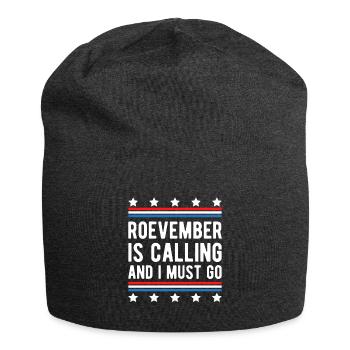 Roevember Is Calling Shirt Gift - Jersey Beanie - charcoal grey - Front