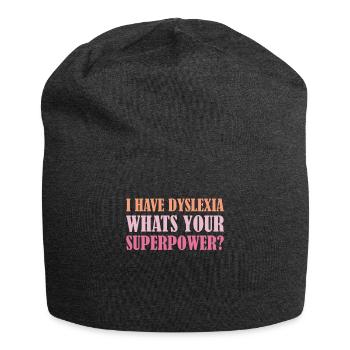 I Have Dyslexia Whats Your Superpower? - Jersey-Beanie - Anthrazit - Vorne
