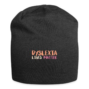 Cadeau de chemise Dyslexia Live Matters - Bonnet en jersey - charbon - Devant