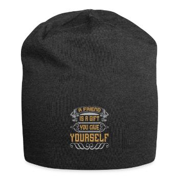 Ein Freund ist ein Geschenk, das du dir selbst gibst - Jersey-Beanie - Anthrazit - Vorne