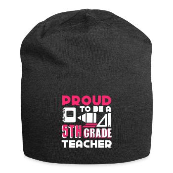 5th Grade Teacher Proud To Be A 5th Grade Teacher - Jersey Beanie - charcoal grey - Front