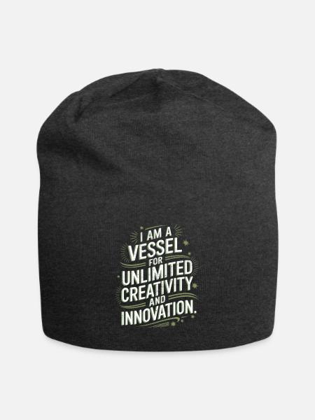 Ich Bin Ein Gefäß Für Unbegrenzte Kreativität Und - Jersey-Beanie - Anthrazit