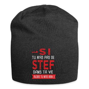 stef dans ta vie Humour Stéphane Stéphanie Stéphan - Bonnet en jersey - charbon - Devant