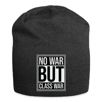 No war but class war Klassenkrieg Spruch Logo Text - Jersey-Beanie - Anthrazit - Vorne