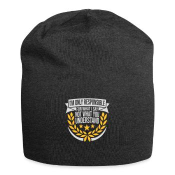 ce que je dis citation - Bonnet en jersey - charbon - Devant