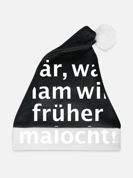 Kär wat ham wir früher malocht - Weihnachtsmütze - Schwarz/Weiß - Vorne
