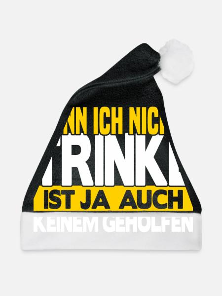 Wenn ich nichts trinke - Weihnachtsmütze - Schwarz/Weiß - Vorne