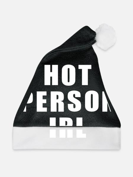 Hot person irl - Weihnachtsmütze - Schwarz/Weiß