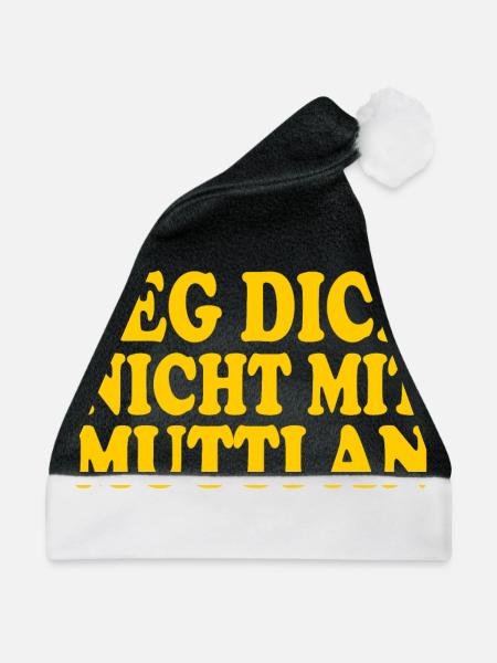 Leg dich nicht mit mutti an - Weihnachtsmütze - Schwarz/Weiß - Vorne