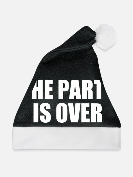 The party is over - Weihnachtsmütze - Schwarz/Weiß