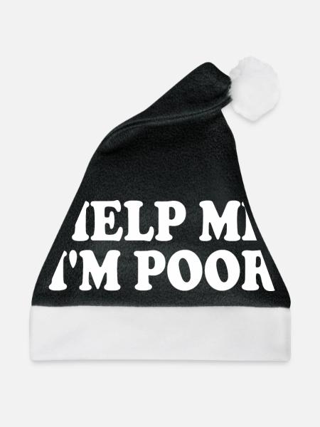 Help me im poor - Weihnachtsmütze - Schwarz/Weiß - Vorne