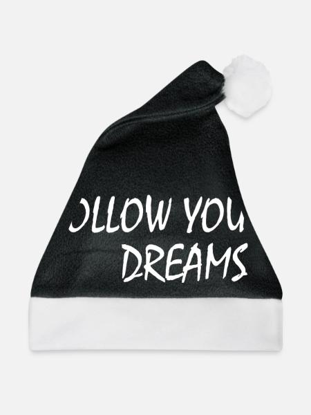 follow your dreams - Weihnachtsmütze - Schwarz/Weiß
