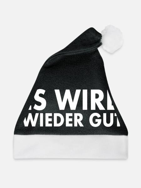 Es wird wieder gut - Weihnachtsmütze - Schwarz/Weiß - Vorne