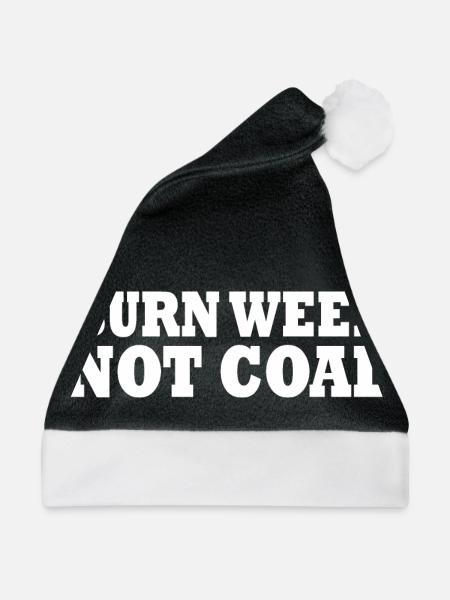 Burn weed not coal - Weihnachtsmütze - Schwarz/Weiß