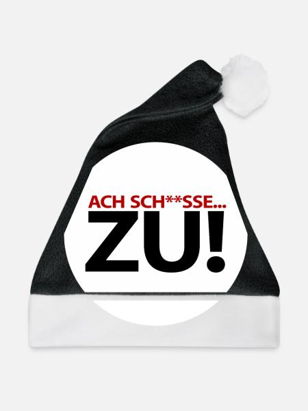 ach Scheisse - zu! - Kletter T-Shirt - Weihnachtsmütze - Schwarz/Weiß - Vorne