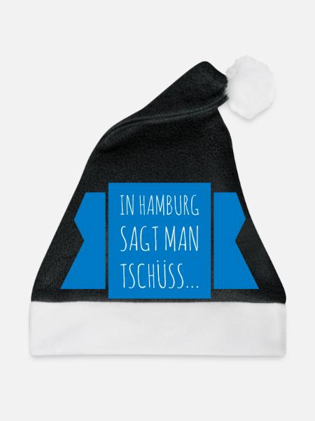 In Hamburg sagt man Tschüss - Weihnachtsmütze - Schwarz/Weiß - Vorne