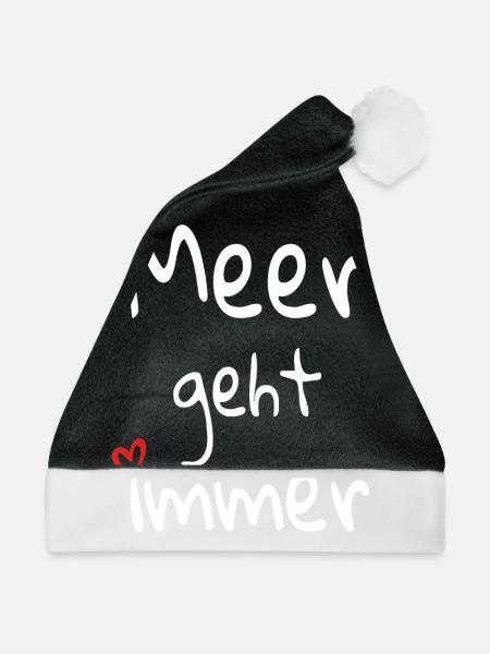 Meer geht immer - Weihnachtsmütze - Schwarz/Weiß