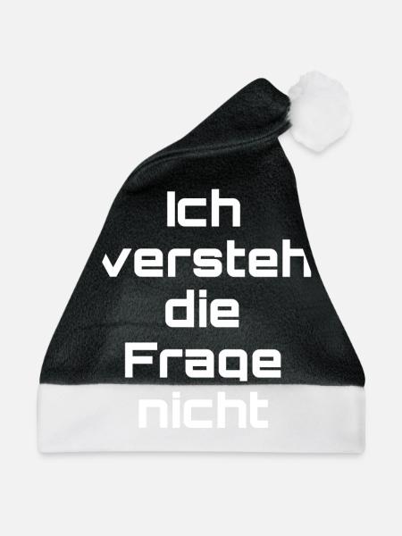 Ich versteh die Frage nicht - Weihnachtsmütze - Schwarz/Weiß - Vorne