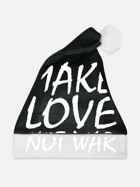 Make love not war - Weihnachtsmütze - Schwarz/Weiß - Vorne