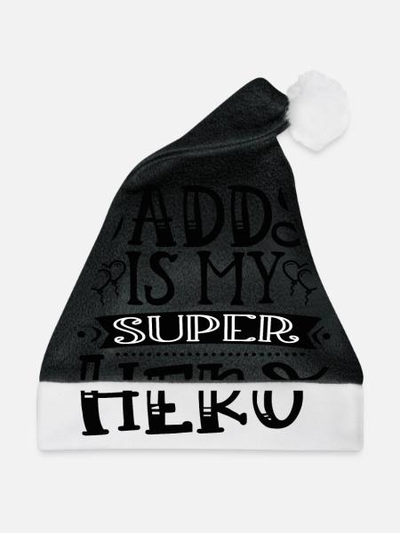 Daddy Is My Super Hero - Weihnachtsmütze - Schwarz/Weiß
