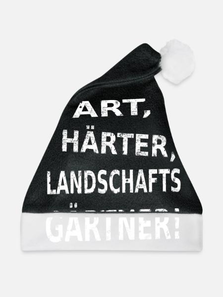 Landschaftsgärtner - Nur die Harten in den Garten - Weihnachtsmütze - Schwarz/Weiß