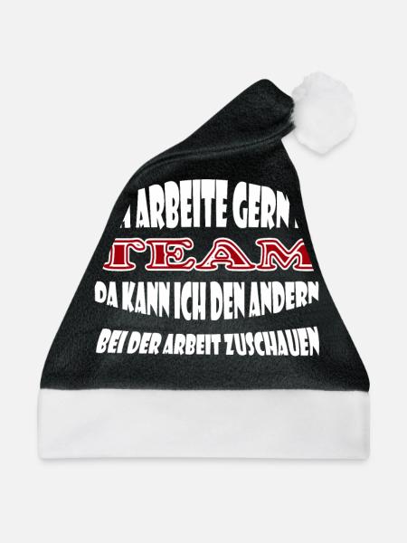 Ich arbeite gern im Team, kann anderen zuschauen - Weihnachtsmütze - Schwarz/Weiß - Vorne