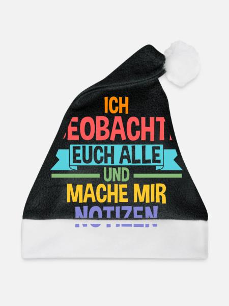 Ich Beobachte Euch Alle Und Mache Mir Notizen - Weihnachtsmütze - Schwarz/Weiß - Vorne