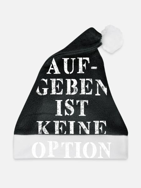 Aufgeben ist keine option - Weihnachtsmütze - Schwarz/Weiß - Vorne