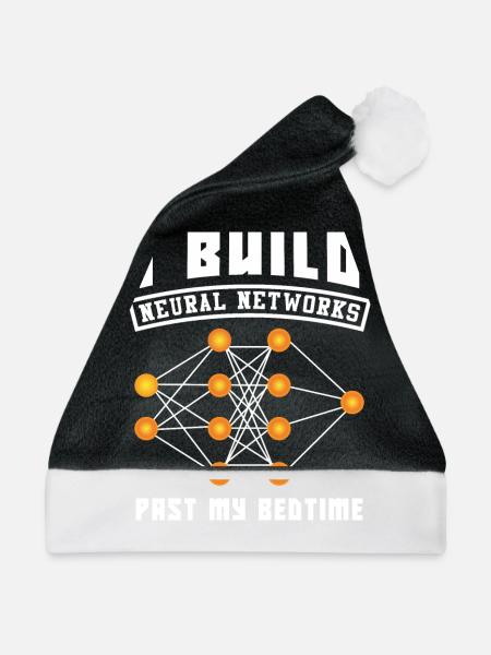 I Build Neural Networks Past My Bedtime - Weihnachtsmütze - Schwarz/Weiß - Vorne