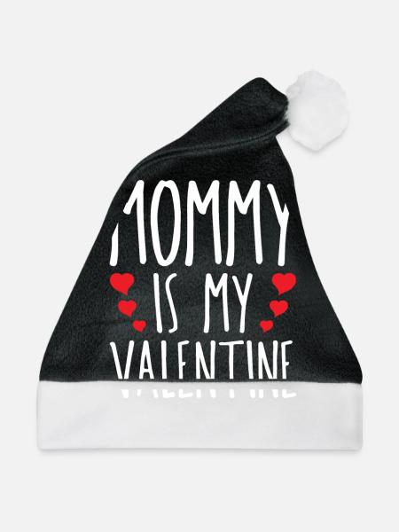 Mama ist mein Valentine 14. Februar Holiday Romantic - Weihnachtsmütze - Schwarz/Weiß