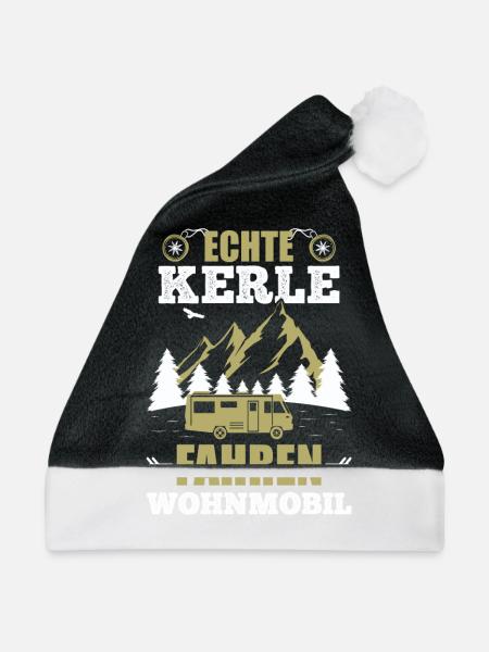Echte Kerle fahren Wohnmobil - Camper Camping - Weihnachtsmütze - Schwarz/Weiß