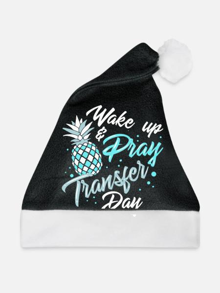 EMBRYO TRANSFER DAY: Wake Pray Transfer Day - Weihnachtsmütze - Schwarz/Weiß - Vorne