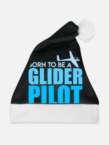 Segelflugzeug Spruch Born to be a Glider Pilot - Weihnachtsmütze - Schwarz/Weiß - Vorne