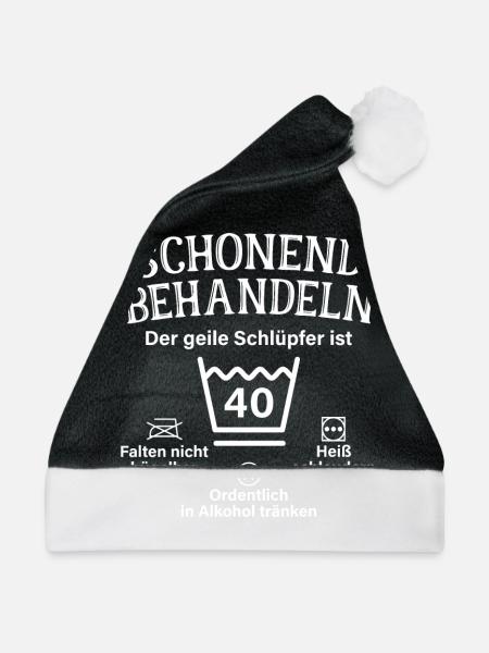 Schonend Behandeln Geiler Schlüpfer 40. Geburtstag - Weihnachtsmütze - Schwarz/Weiß - Vorne
