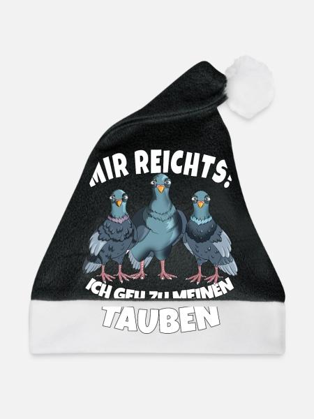 .Mir reichts, Taube Tauben Fan Taubenliebhaber - Weihnachtsmütze - Schwarz/Weiß