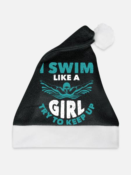 I Swim Like A Girl Try To Keep Up - Weihnachtsmütze - Schwarz/Weiß