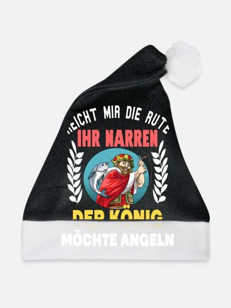 Reicht mir die Rute der König will angeln für - Weihnachtsmütze - Schwarz/Weiß - Vorne