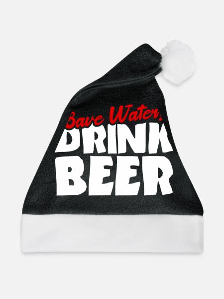 Spare Wasser! Trinke Bier - Weihnachtsmütze - Schwarz/Weiß - Vorne