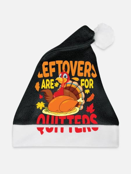 Leftovers Are For Quitters - Weihnachtsmütze - Schwarz/Weiß