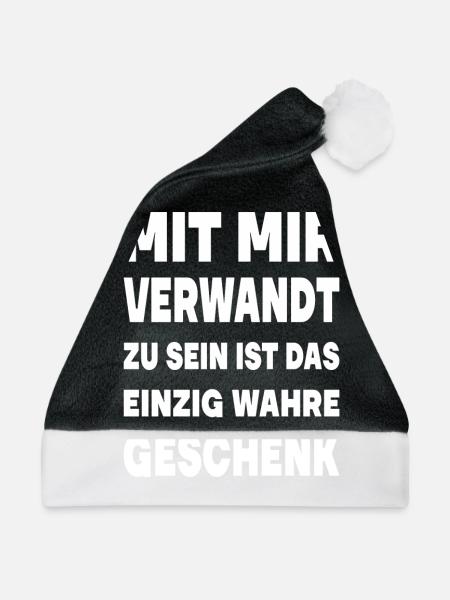 MIT MIR VERWANDT ZU SEIN IST DAS EINZIG WAHRE - Weihnachtsmütze - Schwarz/Weiß - Vorne