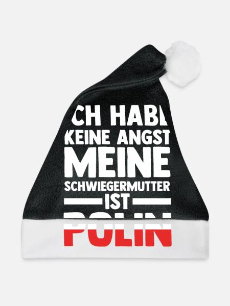 Ich habe keine Angst meine Schwiegermutter ist Pol - Weihnachtsmütze - Schwarz/Weiß - Vorne
