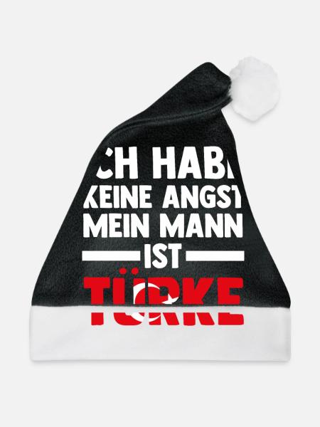 Ich habe keine Angst mein Mann ist Türke - Weihnachtsmütze - Schwarz/Weiß - Vorne