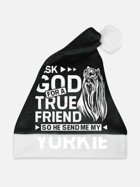 I ask god for a true friend Yorkie - Weihnachtsmütze - Schwarz/Weiß - Vorne