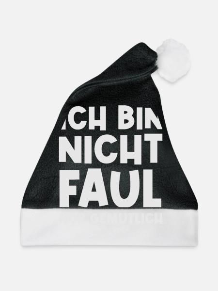 Faulheit Faulpelz Lustiger Spruch - Weihnachtsmütze - Schwarz/Weiß - Vorne