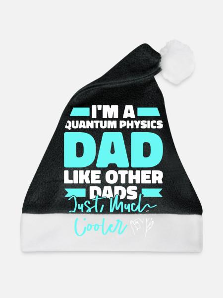 Physik Phyiker Papa Quantenphysik - Weihnachtsmütze - Schwarz/Weiß