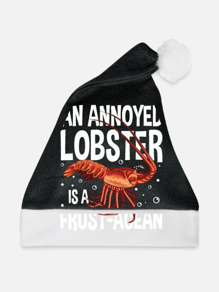 An Annoyed Lobster Is A Frust-Acean - Weihnachtsmütze - Schwarz/Weiß - Vorne