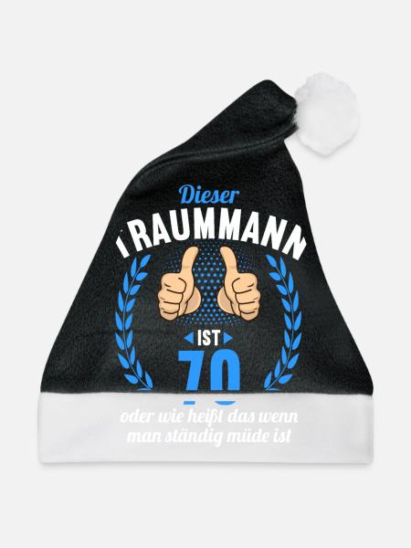 Dieser Traummann ist 70 Jahre 70 Geburtstag - Weihnachtsmütze - Schwarz/Weiß - Vorne