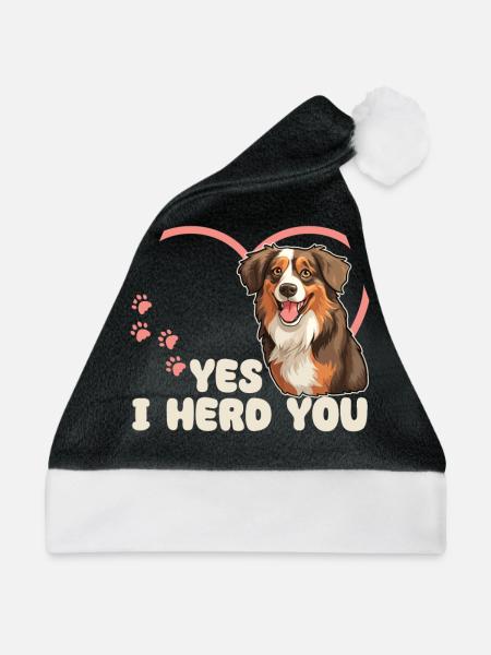 Australian Shepherd Yes I herd you Aussie Hund - Weihnachtsmütze - Schwarz/Weiß